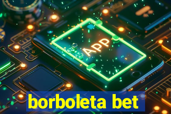 borboleta bet